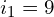 \begin{align*}i_{1}=9\end{align*}