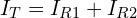\begin{align*}I_{T}=I_{R1}+I_{R2}\end{align*}