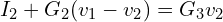\begin{align*}I_{2}+G_{2}(v_{1}-v_{2})=G_{3}v_{2}\end{align*}