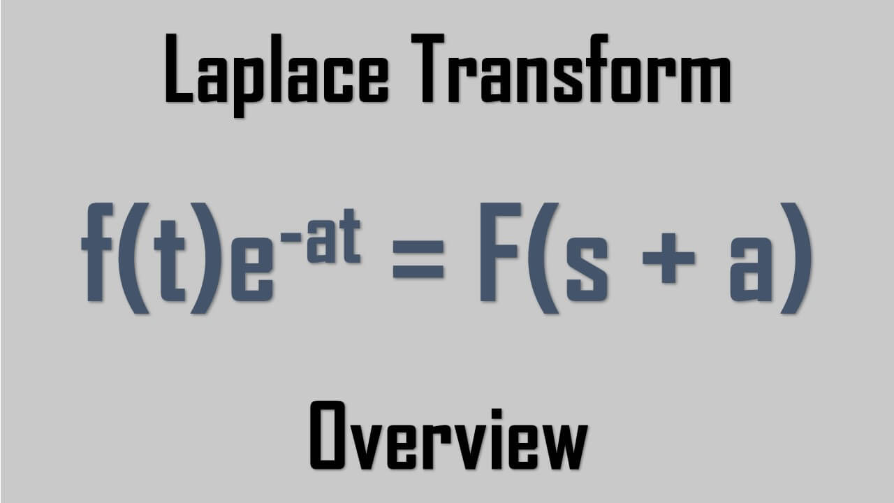 laplace transform overview