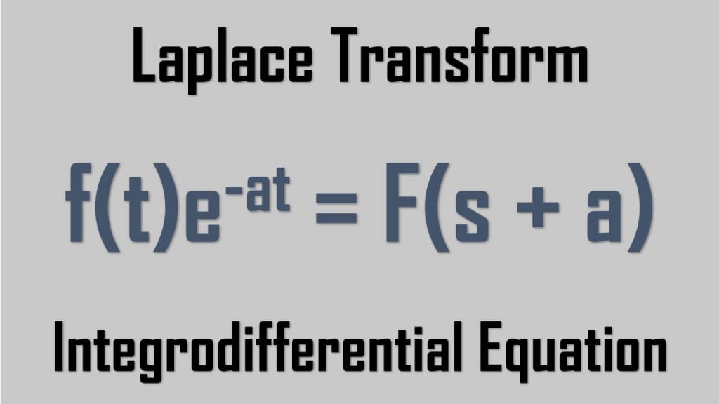Laplace Transform Integrodifferential Equation
