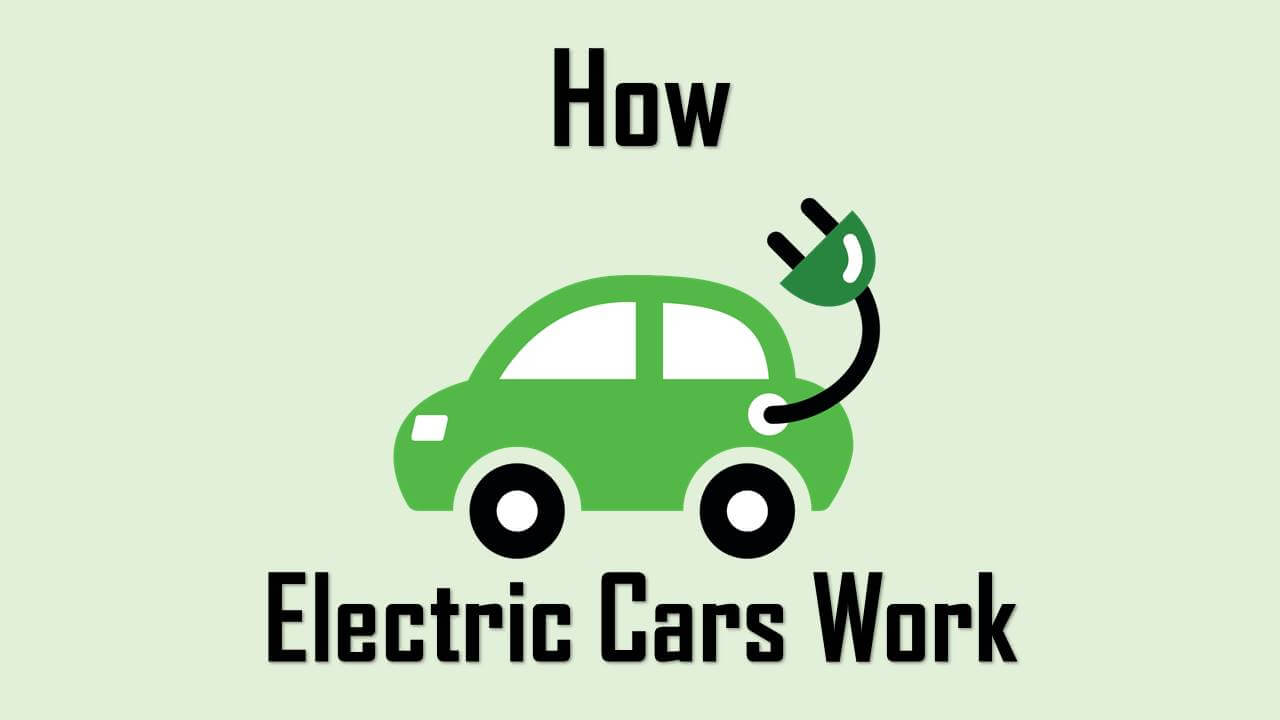 how electric cars work