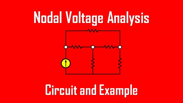 Nodal Voltage Analysis: A Practical Guide for Engineers and Students ...