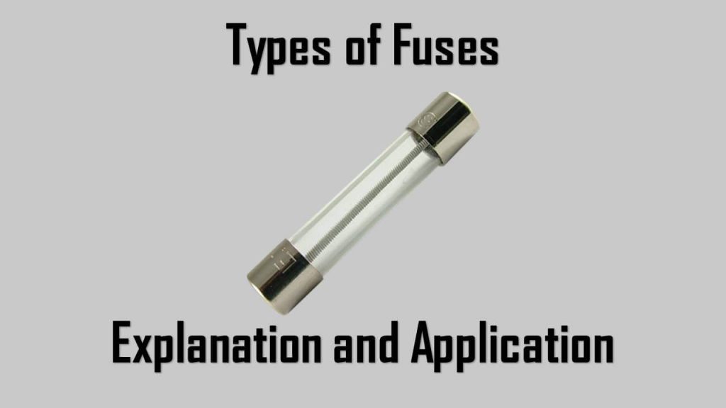 types of fuses